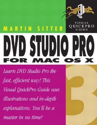 DVD Studio Pro 3 for Mac OS X - Sitter, Martin