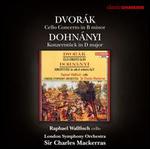 Dvork: Cello Concerto in B minor; Dohnnyi: Konzertstck in D major