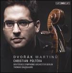 Dvork, Martinu: Cello Concertos