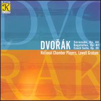 Dvork: Serenade; Bagatelles; Czech Suite - National Chamber Players; Lowell E. Graham (conductor)