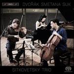 Dvork, Smetana, Suk