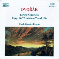 Dvork: String Quartets Opp. 96 "American" and 106 - Vlach Quartet Prague
