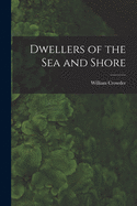 Dwellers of the Sea and Shore