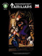 Dweomercraft: Familiars (a D20 Sourcebook)