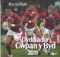 Dyddiadur Cwpan Y Byd 2011 - Gruffydd, Wyn