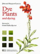 Dye Plants & Dyeing