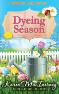 Dyeing Season