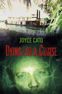Dying for a Cruise