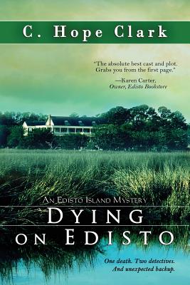 Dying on Edisto - Clark, C Hope