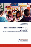 Dynamic Assessment of Efl Grammar