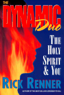 Dynamic Duo: The Holy Spirit & You