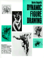 Dynamic Figure Drawing - Hogarth, Burne