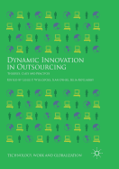 Dynamic Innovation in Outsourcing: Theories, Cases and Practices