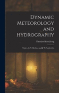 Dynamic Meteorology and Hydrography: Statics, by V. Bjerknes and J. W. Sandstrm