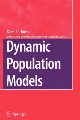 Dynamic Population Models - Schoen, Robert