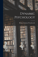 Dynamic Psychology