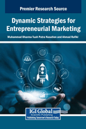 Dynamic Strategies for Entrepreneurial Marketing