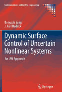 Dynamic Surface Control of Uncertain Nonlinear Systems: An LMI Approach