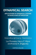 Dynamical Search: Applications of Dynamical Systems in Search and Optimization