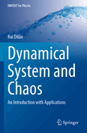 Dynamical System and Chaos: An Introduction with Applications