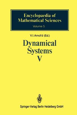 Dynamical Systems V: Bifurcation Theory and Catastrophe Theory - Arnold, V.I. (Editor), and Kazarinoff, N. (Translated by), and Afrajmovich, V.S.