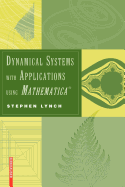 Dynamical Systems with Applications Using Mathematica