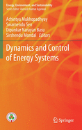 Dynamics and Control of Energy Systems