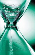 Dynamics of Asymmetric Territorial Conflict: The Evolution of Patience