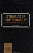 Dynamics of Exothermicity