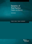 Dynamics of Trial Practice, Problems and Materials