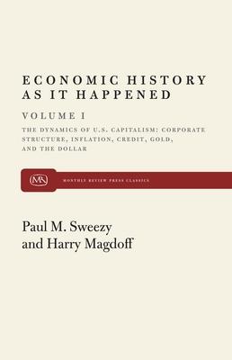 Dynamics of U.S. Capitalism - Sweezy, Paul M