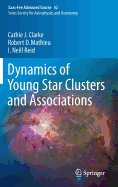 Dynamics of Young Star Clusters and Associations: Saas-Fee Advanced Course 42. Swiss Society for Astrophysics and Astronomy