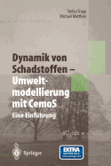 Dynamik Von Schadstoffen -- Umweltmodellierung Mit Cemos: Eine Einfhrung