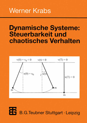 Dynamische Systeme: Steuerbarkeit Und Chaotisches Verhalten - Krabs, Werner