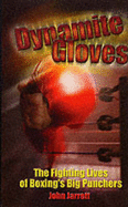 Dynamite Gloves - Jarrett, John