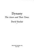 Dynasty: The Astors & Their Times