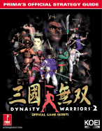 Dynasty Warriors 2: Prima's Official Strategy Guide