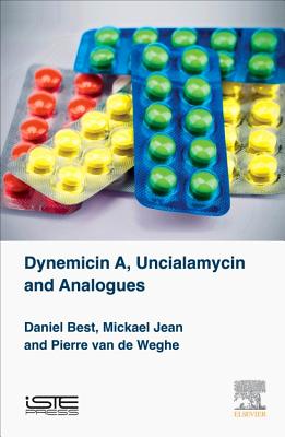 Dynemicin A, Uncialamycin and Analogues - Best, Daniel, and Jean, Mickael, and Weghe, Pierre Van de