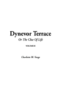 Dynevor Terrace or the Clue of Life