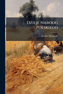 Dzieje Narodu Polskiego