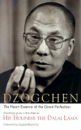 Dzogchen: The Heart Essence of the Great Perfection