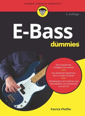 E-Bass fur Dummies - Pfeiffer, Patrick