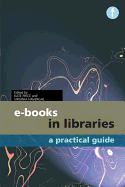 E-Books in Libraries: A Practical Guide