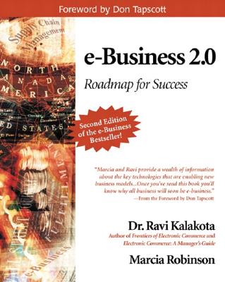 E-Business 2.0: Roadmap for Success - Kalakota, Ravi, and Robinson, Marcia