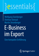 E-Business Im Export: Eine Kompakte Einfuhrung