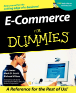 E-Commerce for Dummies - Jones, Don, and Scott, Mark D, and Villars, Richard