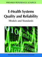 E-Health Systems Quality and Reliability: Models and Standards