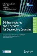 E-Infrastructure and E-Services for Developing Countries: Second International Icst Conference, Africom 2010, Cape Town, South Africa, November 25-26, 2010, Revised Selected Papers