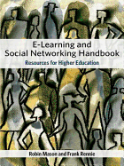 e-Learning and Social Networking Handbook: Resources for Higher Education