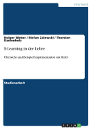 E-Learning in der Lehre: ?bersicht und Beispiel Implementation mit ILIAS